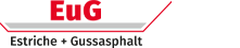 EuG Estriche + Gussasphalt UG